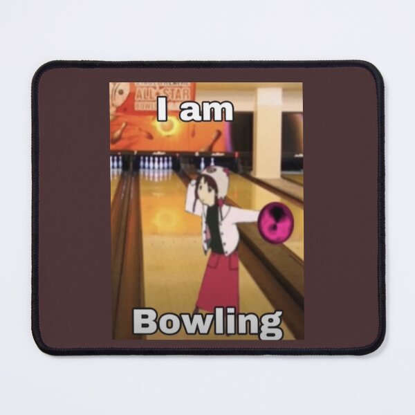 Item preview, Lain I Am Bowling Meme Funny Design designed and sold by MerikuroCreates.