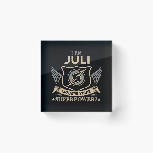 Artikelvorschau, Juli Name – Juli Superpower entworfen und verkauft von testreg1.