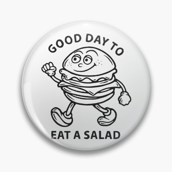 Item preview, Good Day to Eat a Salad designed and sold by The Lines.