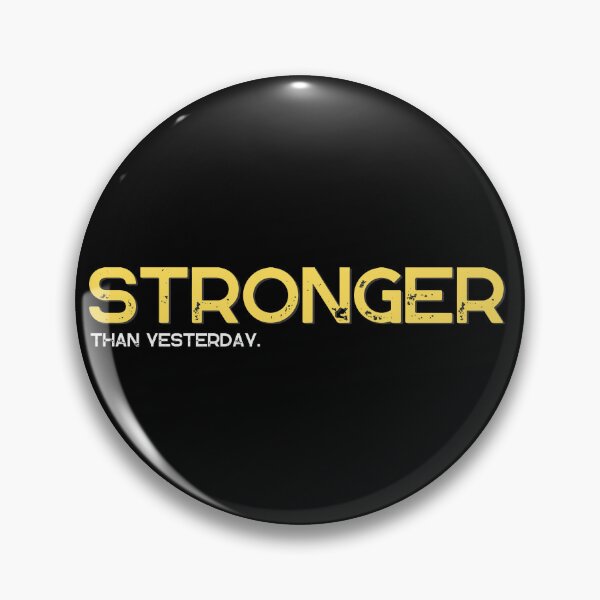 Item preview, Stronger Than Yesterday designed and sold by BiPieZ-Store.