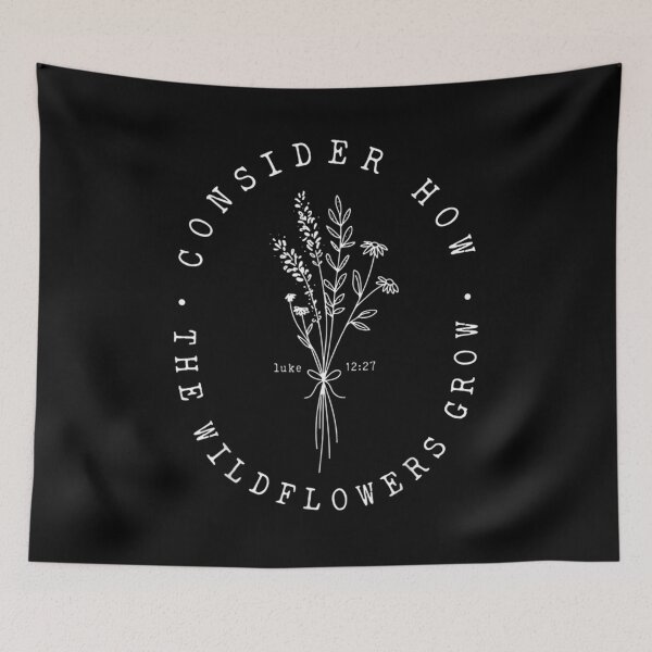 Item preview, Consider How The Wildflowers Grow designed and sold by PureHeaven ⭐⭐⭐⭐⭐.