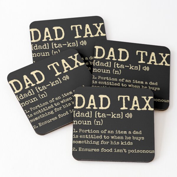Item preview, Dad Tax Noun designed and sold by PureHeaven ⭐⭐⭐⭐⭐.