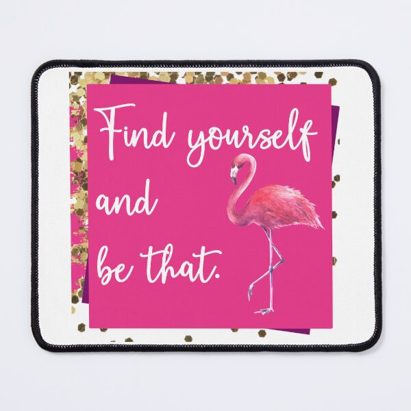 Item preview, Find yourself and be that designed and sold by LisaNewportFAB.