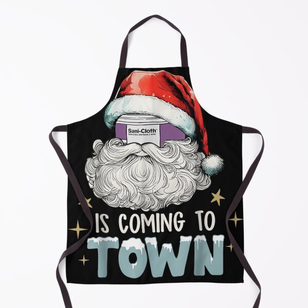 Item preview, Sani Cloth Is Coming To Town Ugly Christmas Nurse Rn Aid designed and sold by PureHeaven ⭐⭐⭐⭐⭐.
