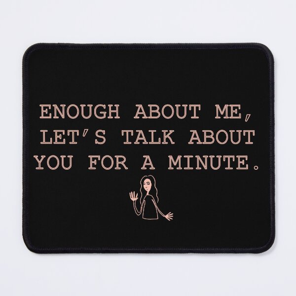 Item preview, Enough about me designed and sold by frantick.