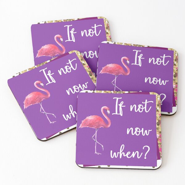 Item preview, If not now when? designed and sold by LisaNewportFAB.