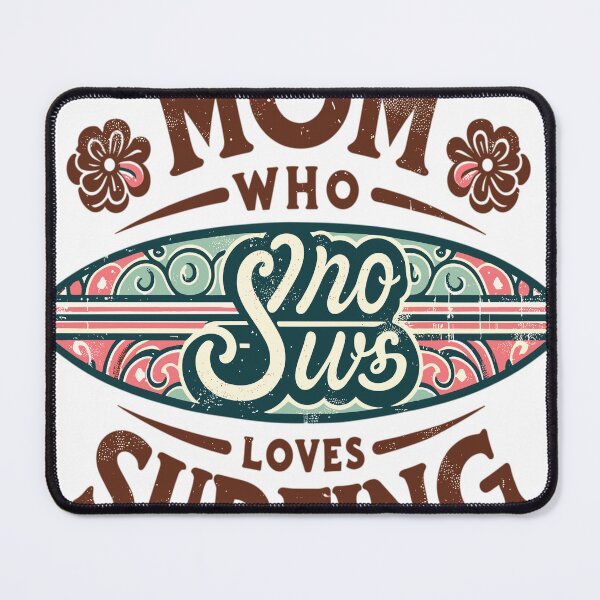Item preview, Mom who loves surfing designed and sold by LongIslandDesgn.