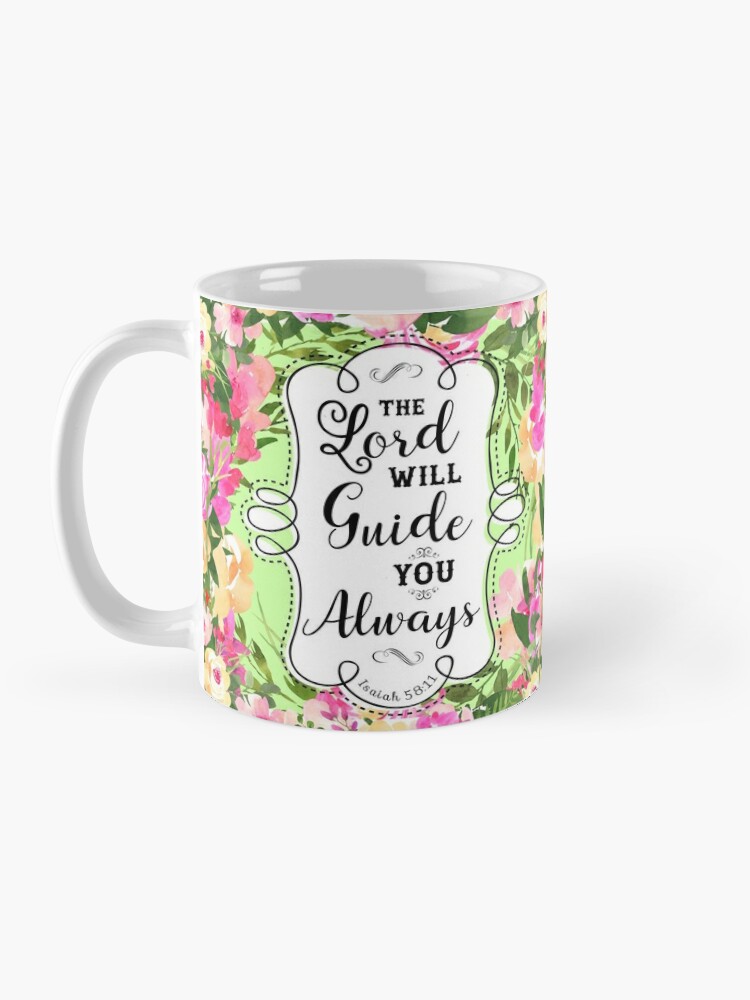 bible-verse-the-lord-will-guide-you-always-coffee-mug-by-lowodesigns