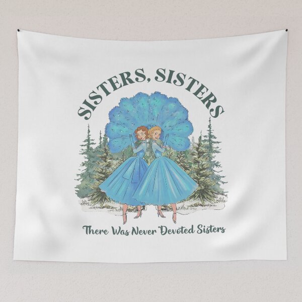 Item preview,  There Were Never Such Devoted Sisters designed and sold by JaimiMartine.