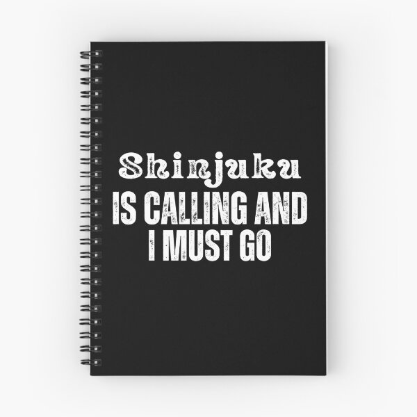 Item preview, Shinjuku is Calling and I Must Go  designed and sold by Tokyotopia.