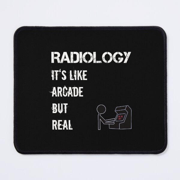 Item preview, Radiology, it’s like arcade but real (w) designed and sold by Teedose.