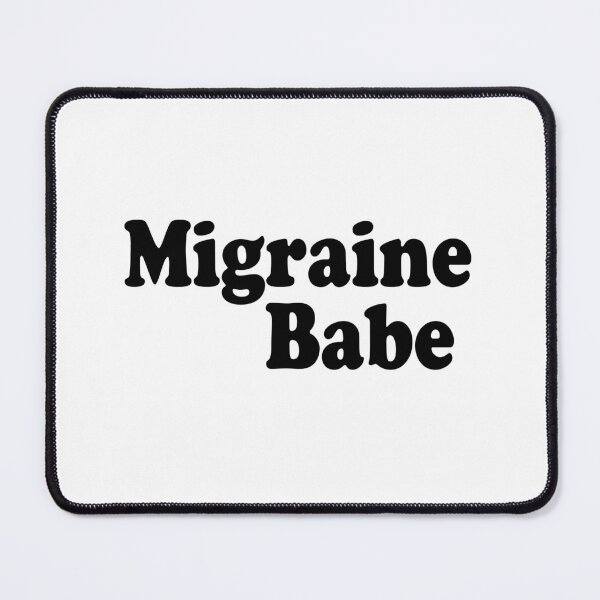 Item preview, Migraine Babe designed and sold by Maeve-Design.