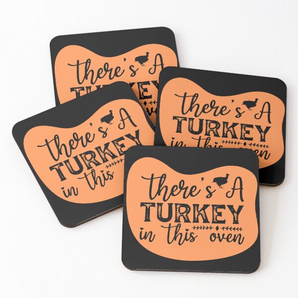 Item preview, There's A Turkey in This Oven designed and sold by HiroChant.