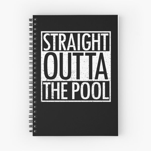 Item preview, Straight Outta The Pool Funny Swimming Pool Swim Team Gear designed and sold by DynamicDesign.
