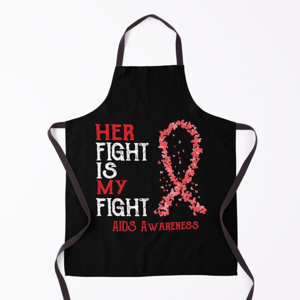 Item preview, Her Fight Is My Fight AIDS Awareness designed and sold by EagmianPheolea.
