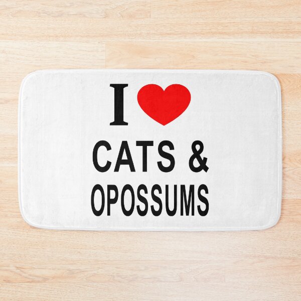 Item preview, I ❤️ CATS & OPOSSUMS I LOVE CATS & OPOSSUMS I HEART CATS & OPOSSUMS designed and sold by usernamenaijan.
