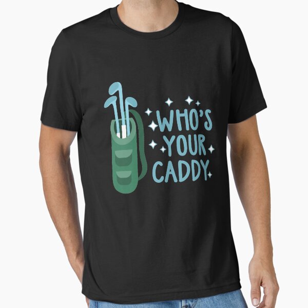 Item preview, Whos your caddy | golf gifts for men | drinking games shirt | golf lover gift | drinking shirt | gifts for golfers | beer gifts men | beer gift for dad designed and sold by Kreature Look.