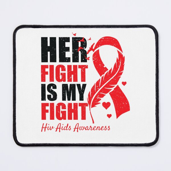 Item preview, Her Fight Is My Fight HIV AIDS Awareness Family Support  (1) designed and sold by EagmianPheolea.