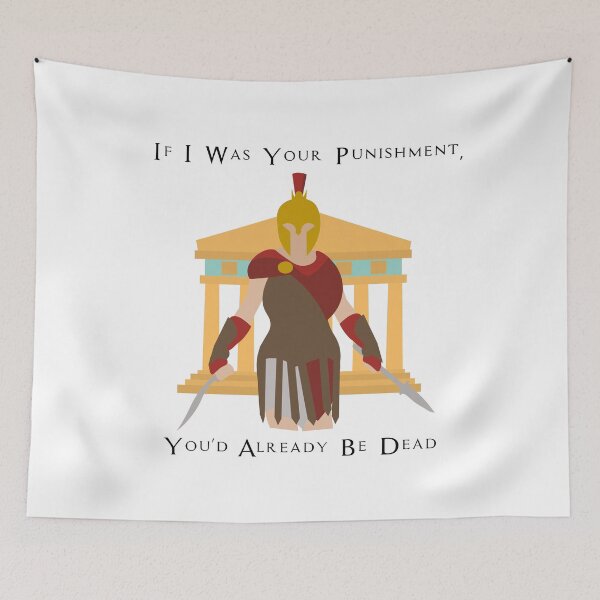 Item preview, Assassin's Creed Odyssey - If I was your punishment, you’d already be dead designed and sold by GGLCrafts.