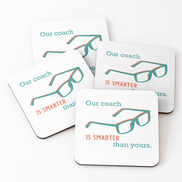Item preview, Our Coach is Smarter Than Your Coach Miami Mike designed and sold by PopmosisDesign.