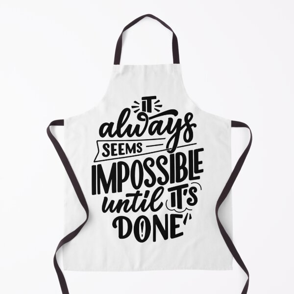 Item preview, Always Seems Impossible Until It's Done designed and sold by lmbahlel.