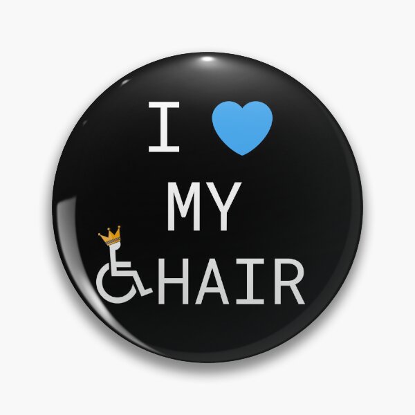Item preview, I Love My Chair designed and sold by CripCircuit.
