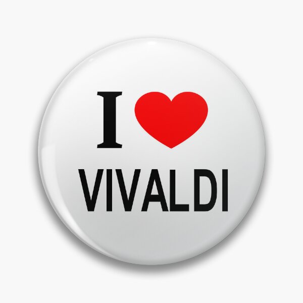 Item preview, I ❤️ VIVALDI I LOVE VIVALDI I HEART VIVALDI designed and sold by usernamenaijan.