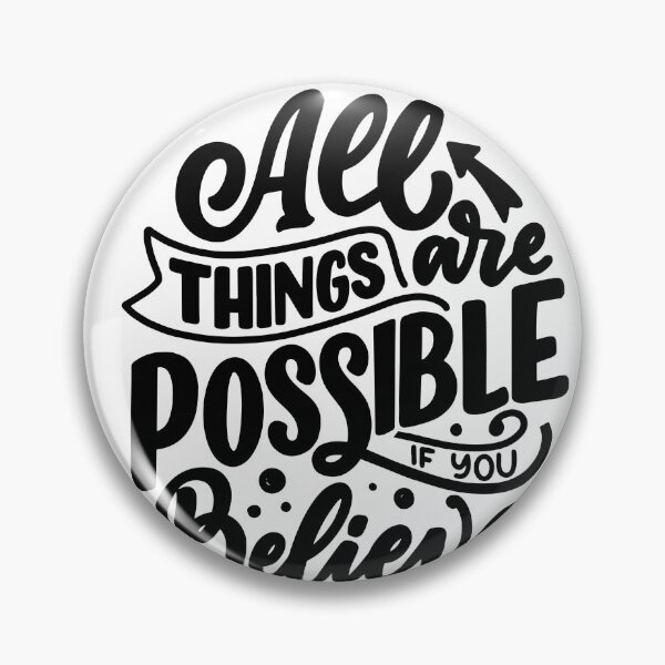 Item preview, All Things Are Possible If You Believe designed and sold by lmbahlel.