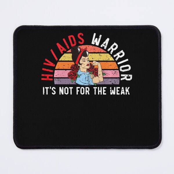 Item preview, HIVAIDS Warrior It's Not For The Weak HIV AIDS Awareness designed and sold by defabiosofxs.