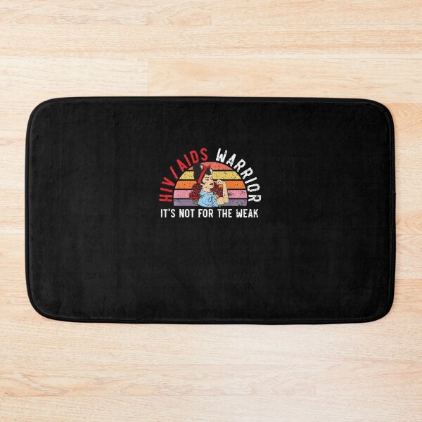 Item preview, HIVAIDS Warrior It's Not For The Weak HIV AIDS Awareness designed and sold by defabiosofxs.