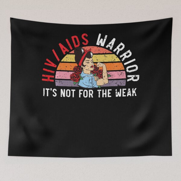 Item preview, HIVAIDS Warrior It's Not For The Weak HIV AIDS Awareness designed and sold by defabiosofxs.