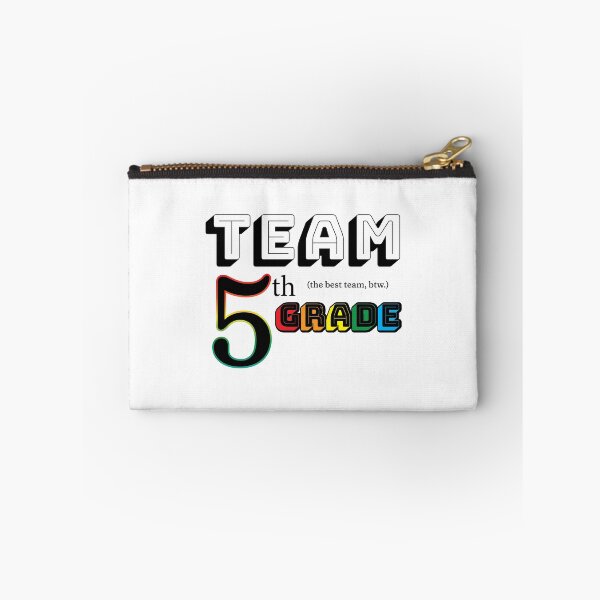 Item preview, Team 5th Grade designed and sold by jrayebarr.