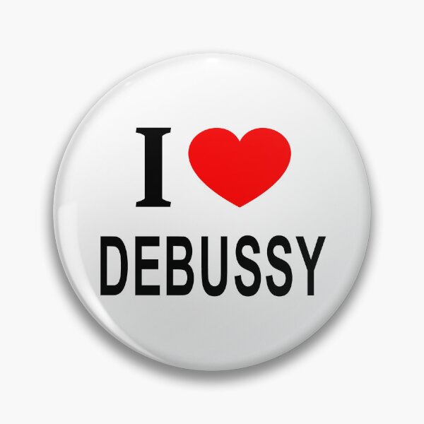 Item preview, I ❤️ DEBUSSY I LOVE DEBUSSY I HEART DEBUSSY designed and sold by usernamenaijan.