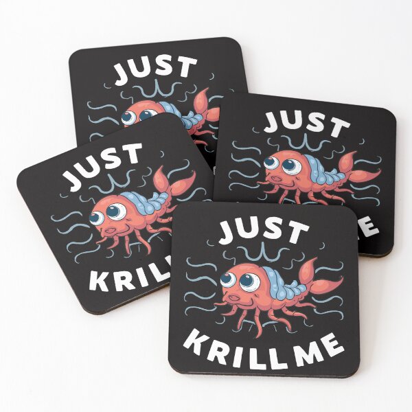 Item preview, Funny Krill Just Krill Me Whale Food Seafood Crustaceans designed and sold by DrawHandArt.