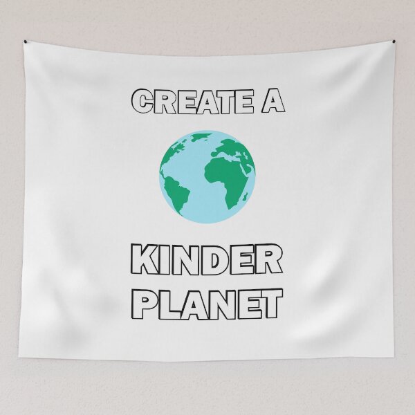 Item preview,  Create A Kinder Planet designed and sold by Inspirationmotivation.