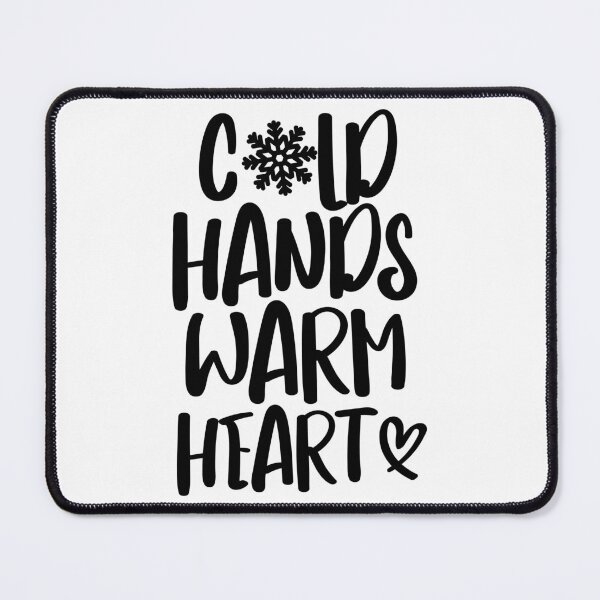Item preview, Cold Hands Warm Heart designed and sold by EsteticaVerus.
