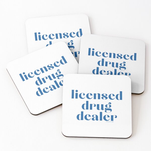 Item preview, Licensed Drug Dealer. v22 | @lilsboobthangs designed and sold by lilsboobthangs.