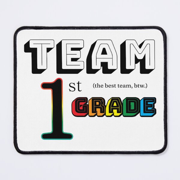 Item preview, Team 1st Grade designed and sold by jrayebarr.