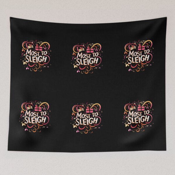 Item preview, Most To Sleigh designed and sold by TrendsLook.