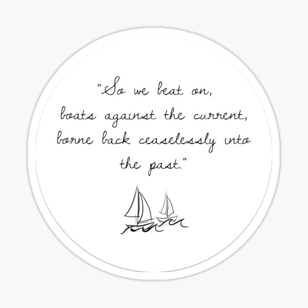 great gatsby last words Sticker