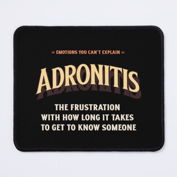 Item preview, Emotions Feelings You Cannot Explain Adronitis designed and sold by StudioTVDinners.