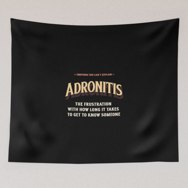 Item preview, Emotions Feelings You Cannot Explain Adronitis designed and sold by StudioTVDinners.