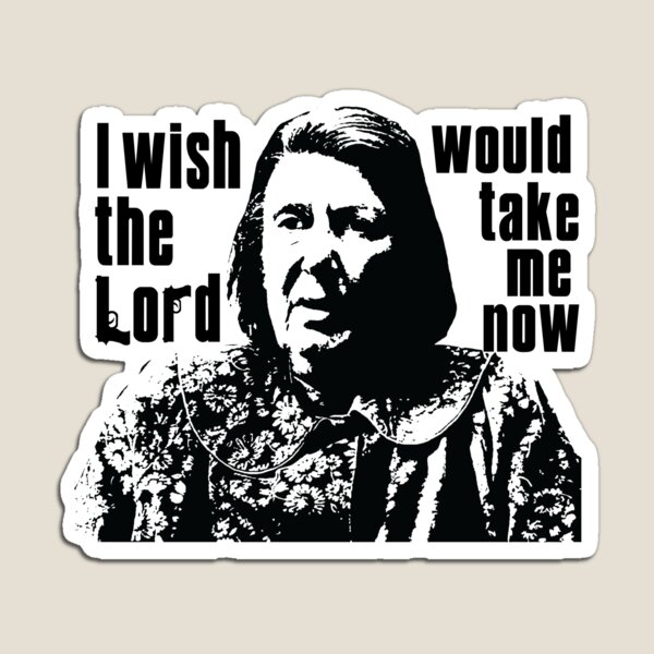 Item preview, Livia Soprano, I Wish The Lord Would Take Me Now designed and sold by PopmosisDesign.