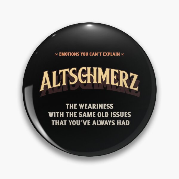 Item preview, Emotions Feelings You Cannot Explain Altschmerz  designed and sold by StudioTVDinners.