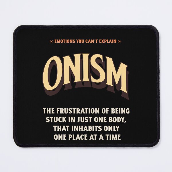 Item preview, Emotions Feelings You Cannot Explain Onism designed and sold by StudioTVDinners.