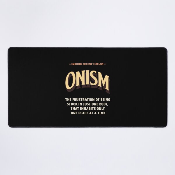 Item preview, Emotions Feelings You Cannot Explain Onism designed and sold by StudioTVDinners.
