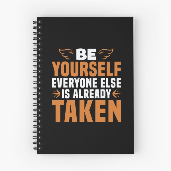 Item preview, be yourself everyone else is already taken designed and sold by PetPanache.