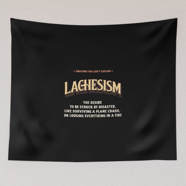 Item preview, Emotions Feelings You Cannot Explain Lachesism designed and sold by StudioTVDinners.