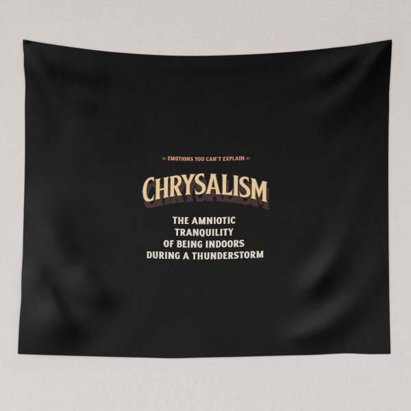 Item preview, Emotions Feelings You Cannot Explain Chrysalism designed and sold by StudioTVDinners.