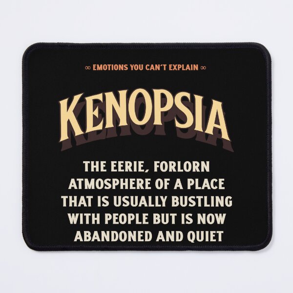 Item preview, Emotions Feelings You Cannot Explain Kenopsia  designed and sold by StudioTVDinners.
